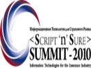 III Конференция «Script 'n' Sure Summit. Информационные Технологии для Страхового Рынка» - 2010 